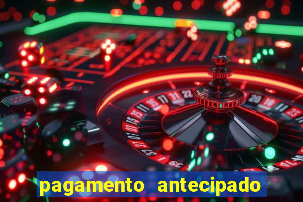 pagamento antecipado estrela bet como funciona